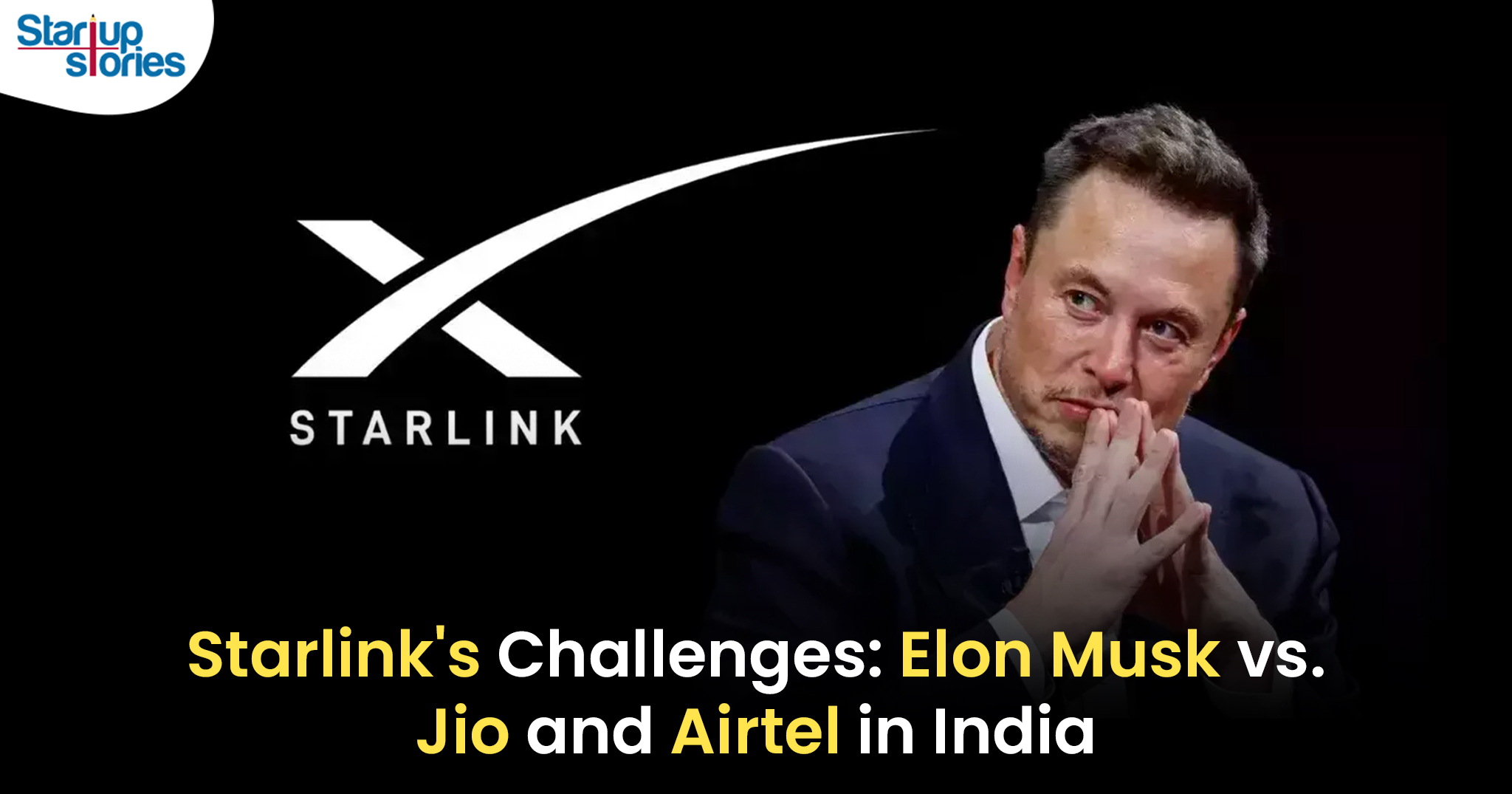 Elon Musk vs. Reliance Jio vs. Airtel: The Satellite Internet Debate in India!,Startup Stories,Startup Stories India,Latest Technology News and Updates,2024 Technology News,Tech News,Elon Musk satellite internet,Reliance Jio internet services,Airtel satellite broadband,satellite internet in India,SpaceX Starlink India,Jio vs Airtel competition,satellite connectivity debate,broadband expansion in India,internet access in rural India,5G vs satellite internet,telecom industry India,Elon Musk India plans,Jio and Airtel strategies,satellite technology in telecommunications,digital divide in India,Elon Musk joins India Satcom chorus,Elon Musk Takes On Jio in Satellite Spectrum War,India's satellite spectrum debate,satellite spectrum debate,Satellite Internet Debate in India,Elon Musk,Reliance Jio,Airtel,Starlinks Challenges