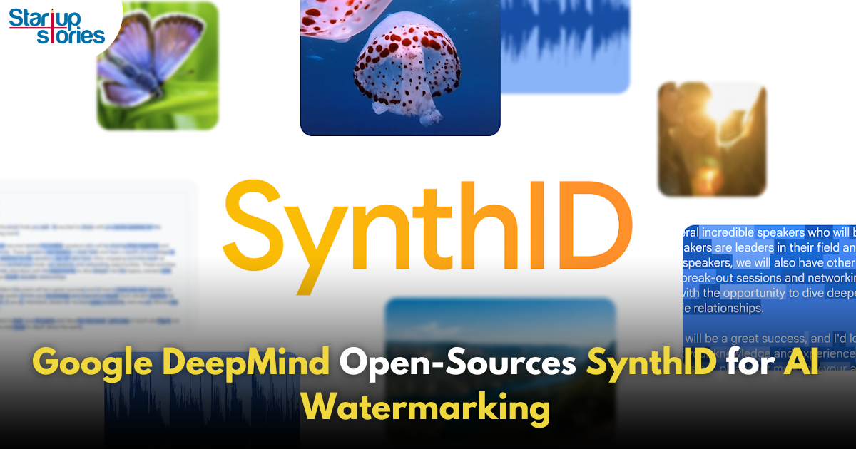 Google DeepMind SynthID AI Watermarking Technology Open-Sourced to Businesses and Developers!,Startup Stories,Startup Stories India,Latest Technology News and Updates,2024 Technology News,Tech News,startup news,Google DeepMind SynthID,AI watermarking technology,Open-source AI tools,SynthID release for developers,Watermarking in AI,DeepMind technology for businesses,AI content protection,SynthID applications,DeepMind innovation news,AI ethics and watermarking,Watermarking solutions for AI,Business use of AI watermarking,DeepMind open-source projects,Protecting AI-generated content,SynthID features and benefits,Google DeepMind,Google DeepMind SynthID AI,Google DeepMind SynthID AI Technology,Google AI Watemarking Technology,Google,Google AI,SynthID,SynthID AI,AI Watermarking