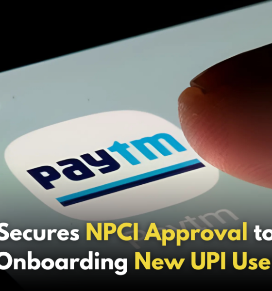 Paytm Gets NPCI Approval to Onboard New UPI Users!,Startup Stories,Startup Stories India,Latest Technology News and Updates,2024 Technology News,Tech News,startup news,Paytm NPCI approval,UPI new users onboarding,Paytm UPI services,National Payments Corporation of India,Digital payments in India,UPI growth in India,Paytm payment platform,Mobile payment solutions,UPI transaction trends,Fintech news India,Paytm updates 2024,NPCI regulations,Digital wallet expansion,Paytm user growth,UPI financial services,Paytm gets NPCI nod to onboard new UPI users,Paytm receives approval from RBI,Paytm,Paytm New Users,Paytm Onboard New UPI Users,Paytm Latest News,Paytm Updates