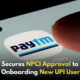 Paytm Gets NPCI Approval to Onboard New UPI Users!,Startup Stories,Startup Stories India,Latest Technology News and Updates,2024 Technology News,Tech News,startup news,Paytm NPCI approval,UPI new users onboarding,Paytm UPI services,National Payments Corporation of India,Digital payments in India,UPI growth in India,Paytm payment platform,Mobile payment solutions,UPI transaction trends,Fintech news India,Paytm updates 2024,NPCI regulations,Digital wallet expansion,Paytm user growth,UPI financial services,Paytm gets NPCI nod to onboard new UPI users,Paytm receives approval from RBI,Paytm,Paytm New Users,Paytm Onboard New UPI Users,Paytm Latest News,Paytm Updates