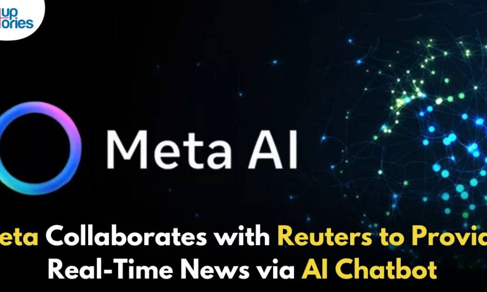 Meta Collaborates with Reuters to Provide Real-Time News via AI Chatbot!,Startup Stories,Startup Stories India,Inspirational Stories 2024,Latest Technology News and Updates,2024 Technology News,Tech News,startup news,Meta Reuters collaboration,AI news chatbot,Real-time news updates,Meta AI technology,Reuters news integration,Chatbot for news,AI in journalism,Instant news delivery,Meta news service,Automated news reporting,News chatbot features,AI-driven news solutions,Digital news innovation,Conversational AI for news,Media partnerships in AI,Meta