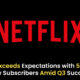 Netflix Surpasses Earnings Expectations with 5.1 Million New Subscribers!,Startup Stories,Startup Stories India,Latest Technology News and Updates,2024 Technology News,Tech News,Netflix earnings report,Netflix subscriber growth,Netflix 5.1 million new subscribers,Netflix financial results,Netflix Q3 earnings,streaming service growth,Netflix market performance,Netflix user acquisition,Netflix revenue increase,Netflix stock price reaction,Netflix content strategy,global streaming trends,Netflix competition analysis,subscriber retention strategies,Netflix user demographics,Netflix Q3 Surges,Netflix Surpasses Subscriber Expectations,Netflix Subscriber Growth and Programming Success,Netflix Financial Performance,Netflix Advertising Venture and Future Plans,Netflix Live Events Strategy,Netflix,Netflix Latest News,Netflix New Subcsribers