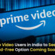 Amazon Prime Video to Introduce Ads in India Starting Next Year!,Startup Stories,Startup Stories India,Latest Technology News and Updates,2024 Technology News,Tech News,Amazon Prime Video ads India,Ads on Amazon Prime,Prime Video subscription changes,Streaming services in India,Amazon Prime Video news,Advertising on Prime Video,India streaming ads,Prime Video ad-supported model,Amazon Prime Video subscription,Impact of ads on streaming,Amazon Prime Video,Amazon Prime Video To Introduce Ads In India,Amazon Prime,Introduction of Ads on Prime Video,Amazon's Commitment to India,Amazon Global Strategy,Amazon User Experience and Notifications,Amazon,Prime Video