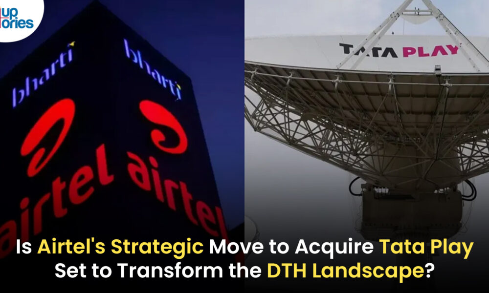 Airtel's Strategic Move: The Potential Acquisition of Tata Play and Its Impact on the DTH Landscape