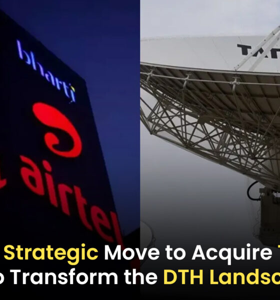 Airtel's Strategic Move: The Potential Acquisition of Tata Play and Its Impact on the DTH Landscape