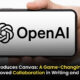 OpenAI Launches Canvas: A Revolutionary Interface for Enhanced Collaboration in Writing and Coding!,Startup Stories,Startup Stories India,Inspirational Stories 2024,Latest Technology News and Updates,2024 Technology News,Tech News,OpenAI Launches Canvas,OpenAI Launches New Canvas,Introducing Canvas,ChatGPT introduces Canvas,ChatGPT Unveils Canvas,ChatGPT Unveils Canvas Interface,Canvas by OpenA,OpenAI Canvas,AI,OpenAI,Canvas,ChatGPT,OpenAI Launches Canvas Key Features