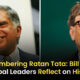 Ratan Tata's Passing: A Global Loss Remembered by Bill Gates and Industry Leaders!