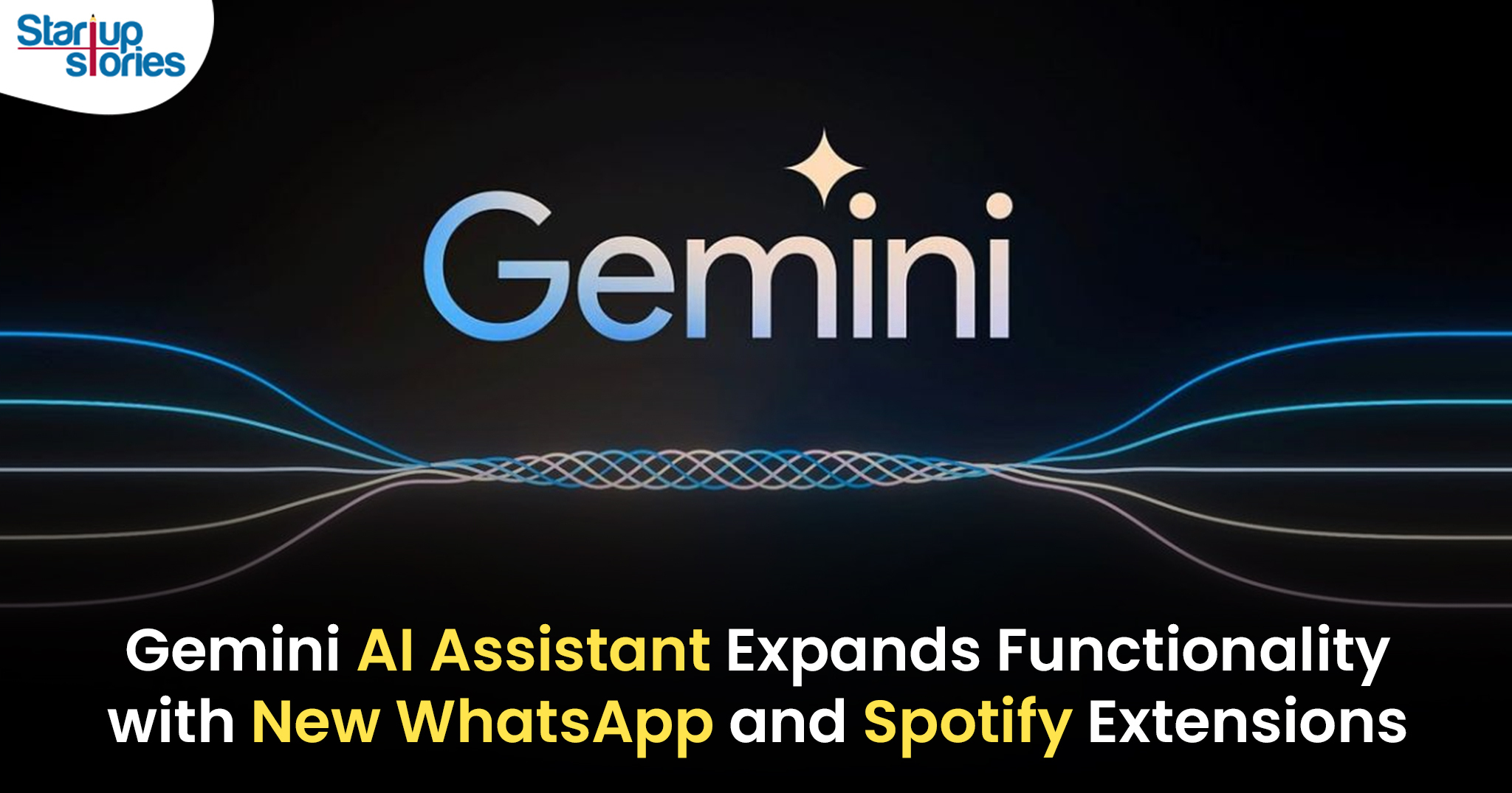 Gemini Assistant Enhances User Experience with New Integrations for WhatsApp and Spotify!,Startup Stories,Startup Stories India,Inspirational Stories 2024,Latest Technology News and Updates,2024 Technology News,Tech News,Gemini Assistant updates,Gemini Assistant WhatsApp integration,Gemini Assistant Spotify features,AI assistant WhatsApp,AI assistant Spotify,Gemini Assistant user experience,Gemini Assistant new features,WhatsApp AI integration,Spotify AI assistant,Gemini Assistant improvements,Google Gemini AI,New Functionalities for Gemini,WhatsApp Integration,WhatsApp,Spotify Integration,Spotify,Gemini Assistant Enhances User Experience,Gemini,Gemini AI,WhatsApp New Extensions,Spotify New Extensions