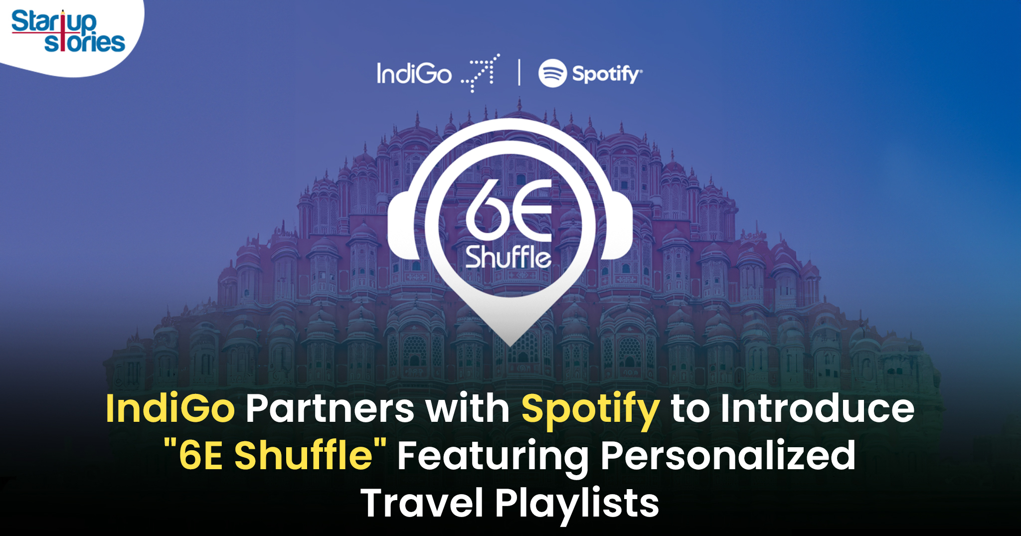 IndiGo and Spotify Team Up to Launch "6E Shuffle" with Customized Travel Playlists and Free Spotify Premium!,Startup Stories,Startup Stories India,Latest Technology News and Updates,2024 Technology News,Tech News,IndiGo Spotify partnership,6E Shuffle,customized travel playlists,free Spotify Premium,IndiGo in-flight entertainment,Spotify playlists for travel,airline music collaboration,travel music experience,IndiGo promotions,Spotify Premium offer,passenger experience enhancements,music streaming in airlines,IndiGo travel perks,Spotify travel playlists,airline marketing strategies,IndiGo,IndiGo And Spotify,IndiGo and Spotify launch 6E Shuffle,IndiGo Takes Flight with Spotify,Spotify,Spotify Customized Travel Playlist,Spotify Launches 6E Shuffle,6E Shuffle,6E Shuffle With Customized Travel Playlist