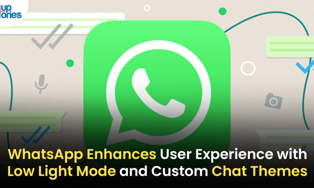 WhatsApp Introduces Low Light Mode and Chat Themes for Enhanced User Experience!,2024 Technology News,Latest Technology News and Updates,startup stories,startup stories india,Tech News,WhatsApp low light mode,WhatsApp chat themes,enhanced user experience WhatsApp,WhatsApp features update,dark mode WhatsApp,customizing WhatsApp interface,WhatsApp user interface improvements,new WhatsApp updates,WhatsApp personalization options,Whatsapp,Whatsapp New Update,Whatsapp Future Enhancements,How to Use Low Light Mode on WhatsApp,Custom Chat Themes for Personalization,How Chat Themes Work chat customization WhatsApp mobile app features user-friendly messaging apps WhatsApp design enhancements messaging app trends 2024 WhatsApp usability features