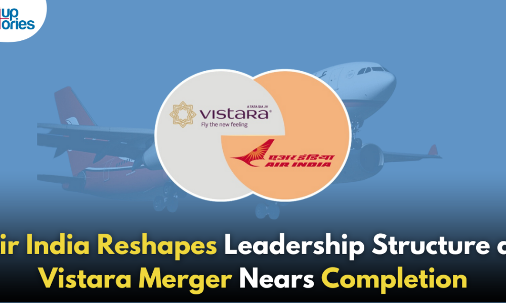 Air India Restructures Senior Leadership Ahead of Vistara Merger