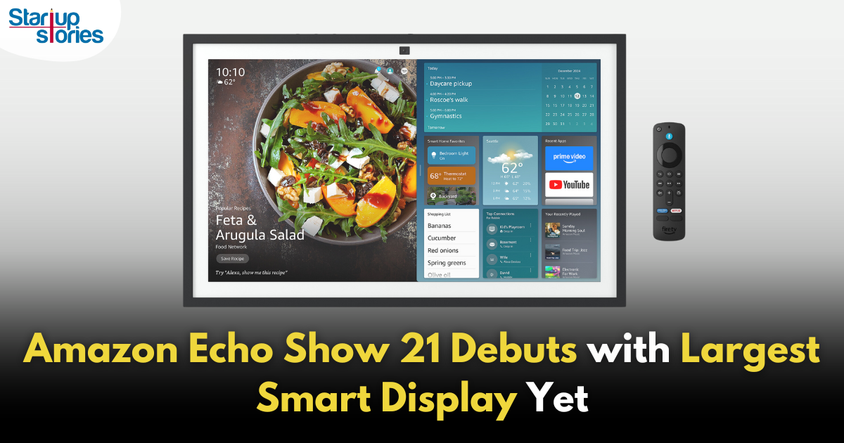 Amazon Echo Show - StartupStories