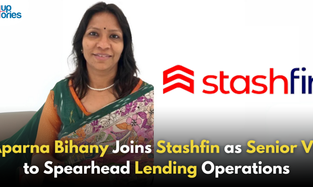 Stashfin Appoints Aparna Bihany as Senior Vice President for Lending!