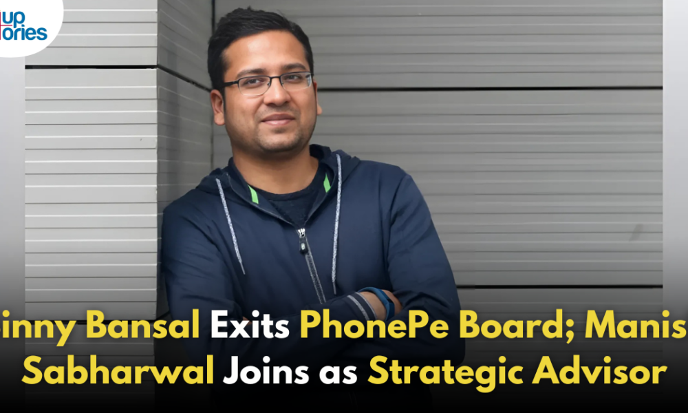 Binny Bansal Steps Down from PhonePe Board; Manish Sabharwal Joins as Independent Director!