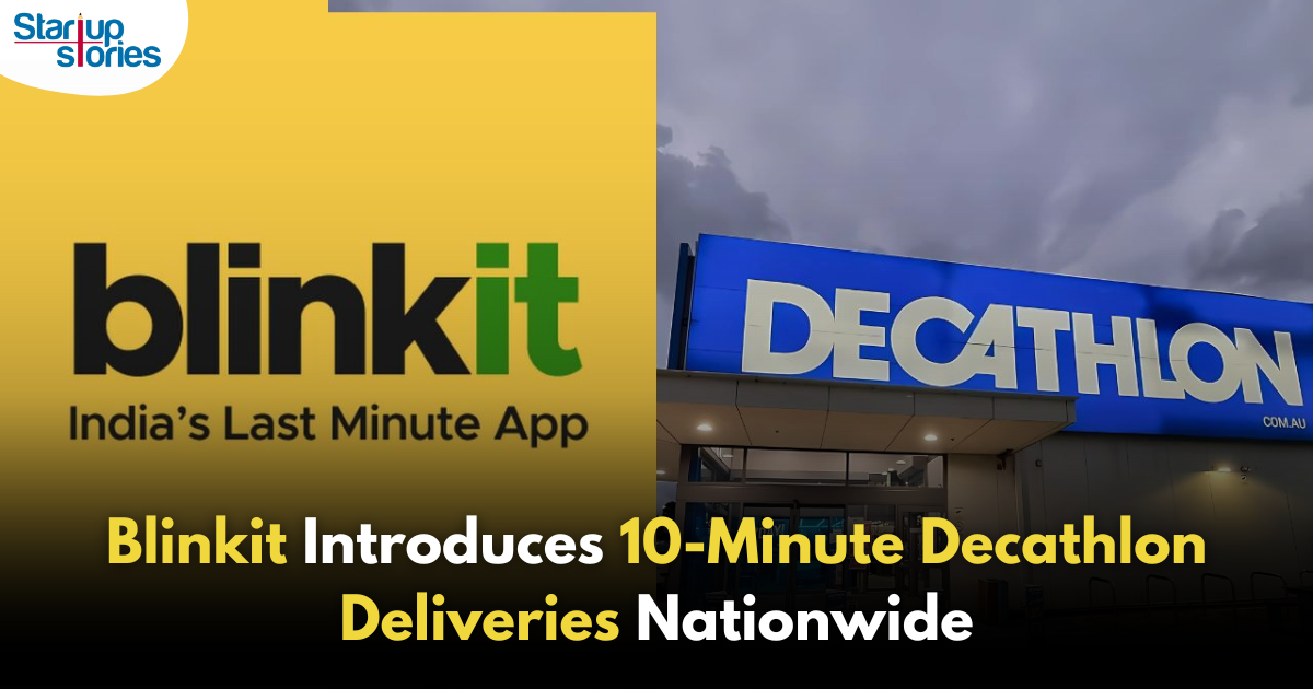 Blinkit Launches 10-Minute Delivery for Decathlon Products Nationwide!