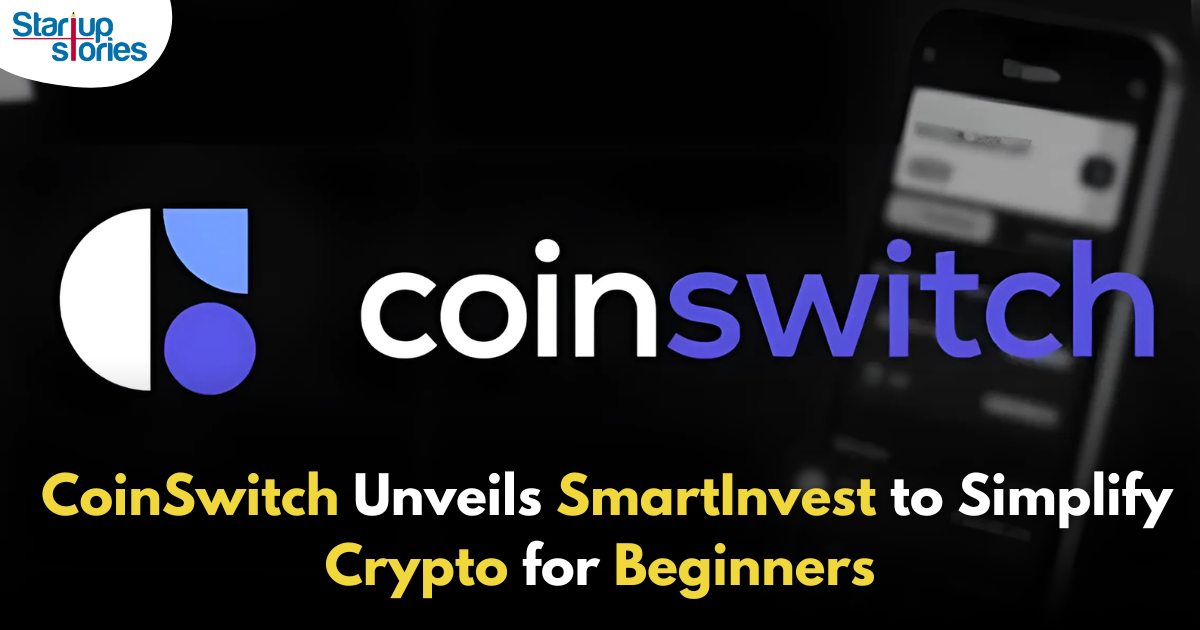 CoinSwitch Launches SmartInvest Service to Simplify Crypto Investments for Beginners!