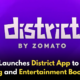 District by zomato - StartupStoies