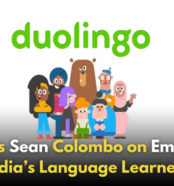 "Fun, Free, and Effective": How Duolingo’s Sean Colombo Describes the App’s Popularity in India