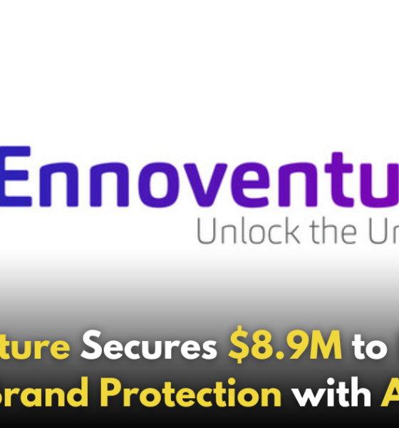 Ennoventure Secures $8.9 Million Series A Funding from Tanglin Venture Partners to Enhance AI-Driven Brand Protection