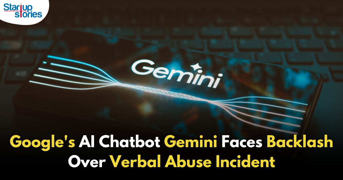 Google’s AI Chatbot Gemini Under Fire for Verbal Abuse Incident