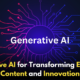 Harnessing Generative AI for Enterprise Content Production and Innovation!