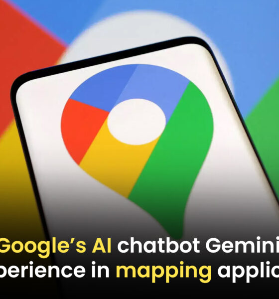 Google Integrates AI Chatbot Gemini into Mapping Applications for Enhanced User Experience!,Startup Stories,Startup Stories India,Inspirational Stories 2024,Latest Technology News and Updates,2024 Technology News,Tech News,startup news,Google Gemini AI,AI chatbot mapping,Google Maps AI integration,Gemini chatbot features,Enhanced mapping experience,AI in navigation apps,Google Maps updates,Chatbot technology in maps,User experience in mapping,AI-driven navigation solutions,Smart travel assistant,Location-based AI services,Real-time mapping assistance,Google Maps chatbot,AI enhancements in geography apps,Google AI,Gemini,Gemini into Mapping Applications,Mapping Applications,Google,Google AI bot,Google Maps Integrates AI,Google Maps,Enhancements in Google Maps,