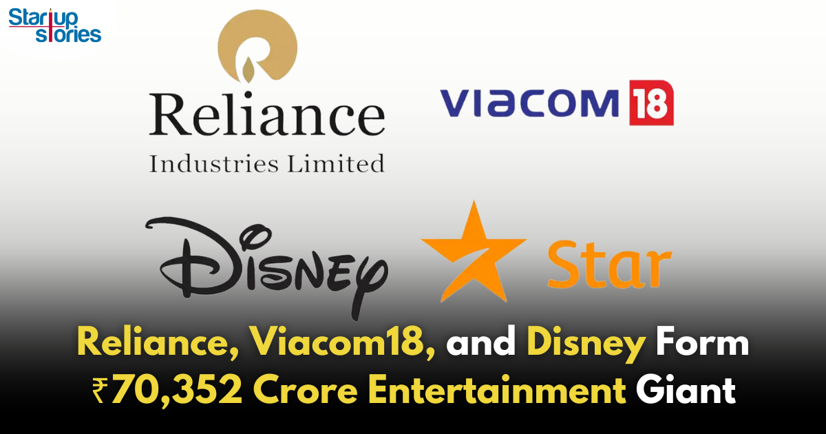 Reliance, Viacom18, and Disney Complete Merger to Form ₹70,352 Crore Joint Venture!