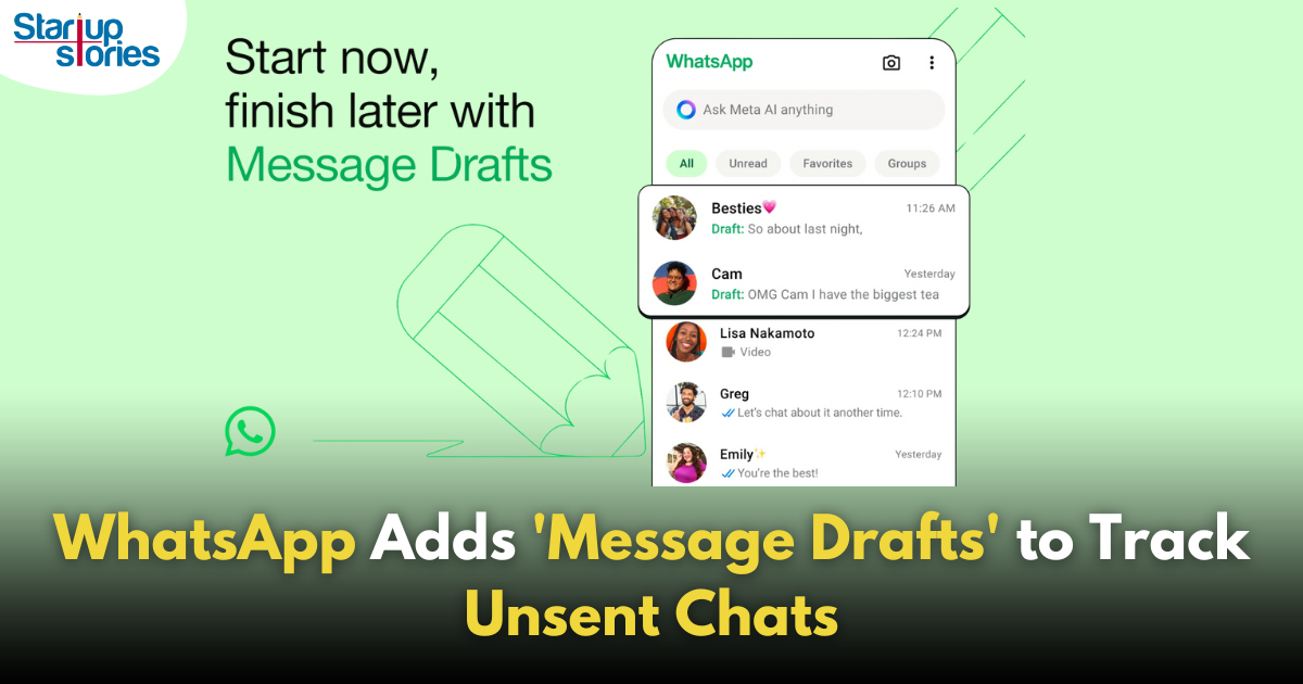 WhatsApp Introduces ‘Message Drafts’ to Simplify Finding and Completing Unsent Messages!