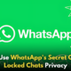 WhatsApp's Secret Code for Locked Chats: How to Use It for Extra Privacy