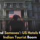 'Chai and Samosas': US Hotels Cater to Indian Tourist Surge to Revive Revenue!