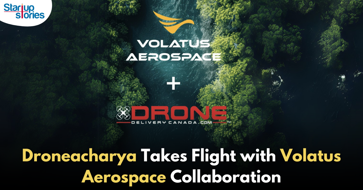 Droneacharya Soars with Volatus Aerospace Partnership