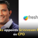 Freshworks Appoints Srinivasan Raghavan as Chief Product Officer!