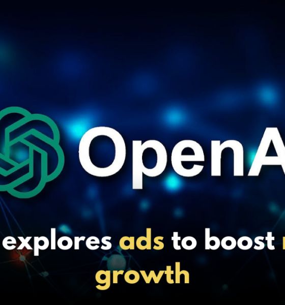 OpenAI Explores Advertising as Revenue Stream Grows!