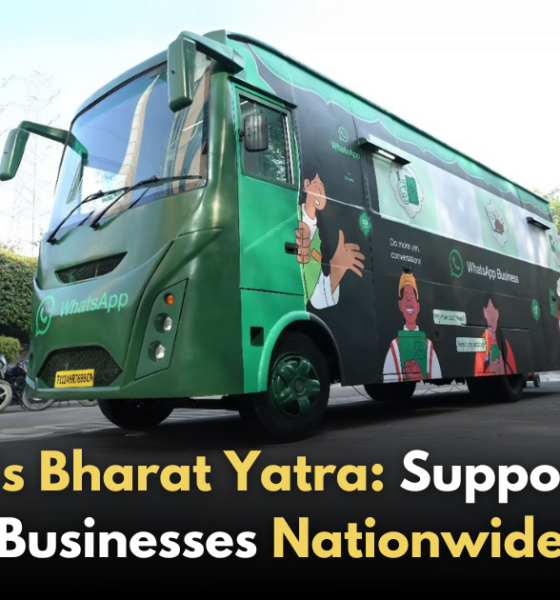 WhatsApp's Bharat Yatra: Empowering Small Businesses Across India!