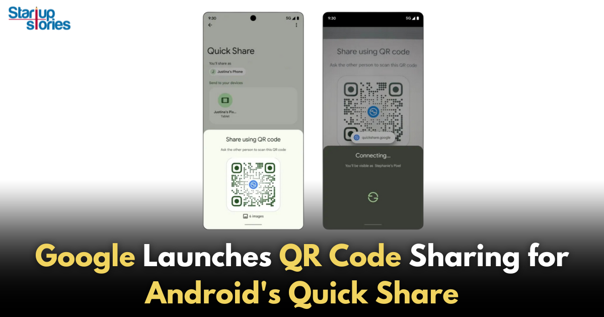 Google Rolls Out QR Code Sharing for Quick Share on Android