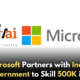 Microsoft Partners with Indian Government to Skill 500,000 in AI