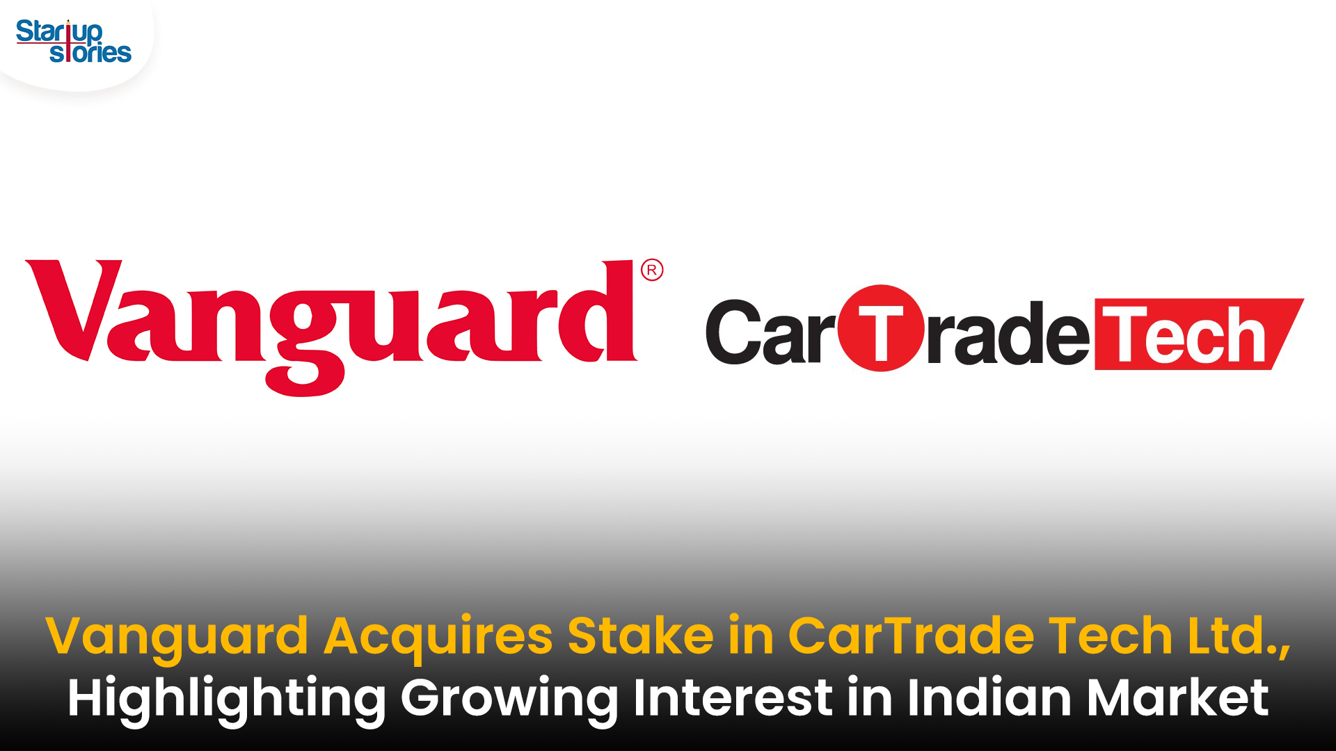 Vanguard Group Invests INR 129 Crore in CarTrade, Signaling Confidence in India's Digital Automotive Sector