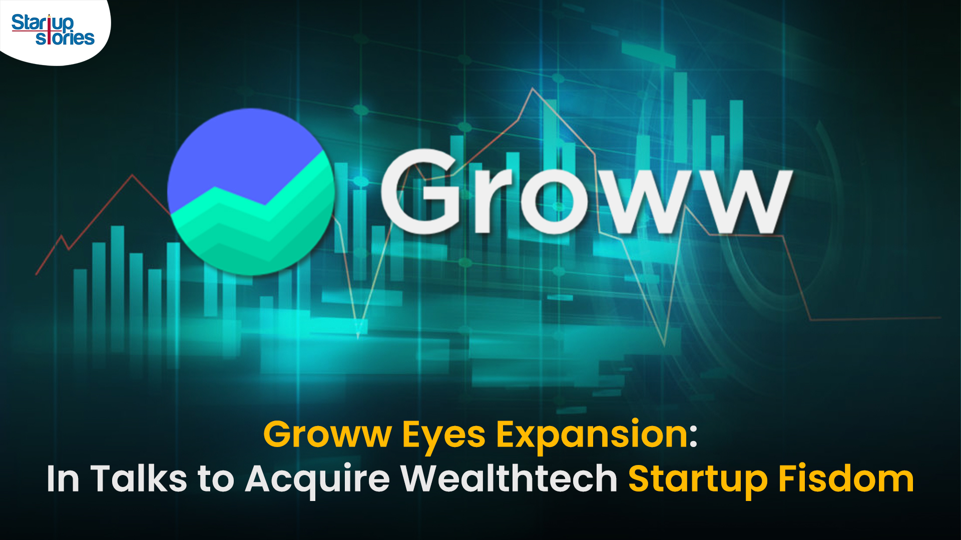 StartupStories - Groww