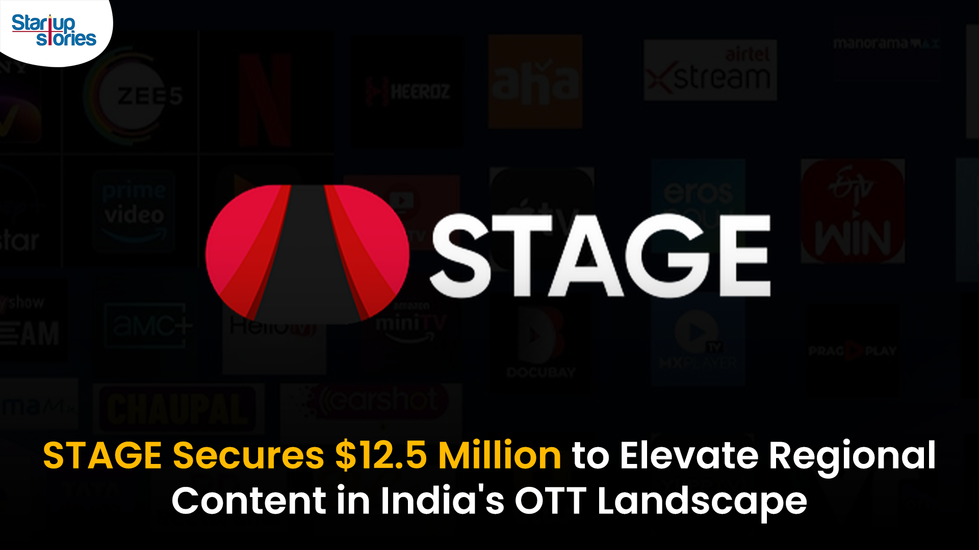 Regional OTT Platform STAGE Raises $12.5 Million to Expand Bhojpuri and Cultural Offerings,Startup News,Startup Stories,Startup Stories 2025,Startup Stories India,Tech News,Latest News,OTT,Bhojpuri,Cultural,STAGE,Regional OTT Platform STAGE,Indian OTT Platform STAGE Nets $12.5M Series B,STAGE News,CEO Vinay Singhal,OTT News,OTT Platform STAGE Secures $12.5 Million,STAGE Secures $12.5M Series B,STAGE Bags $12.5 Mn In Funding,Regional OTT Platform STAGE App,STAGE OTT,STAGE App,Series B,STAGE Latest News