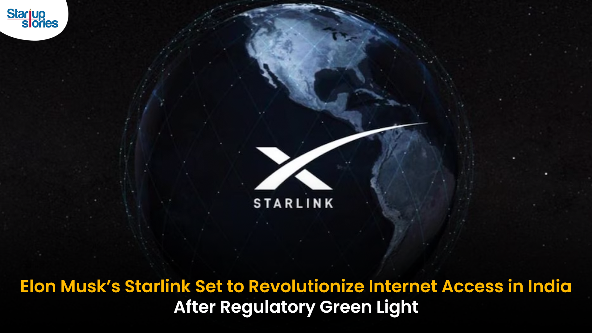 Starlink - StartupStories