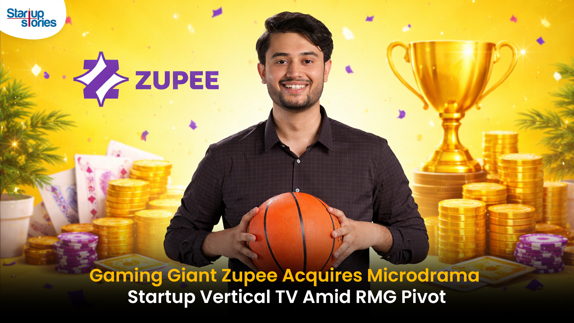 Zupee - StartupStories